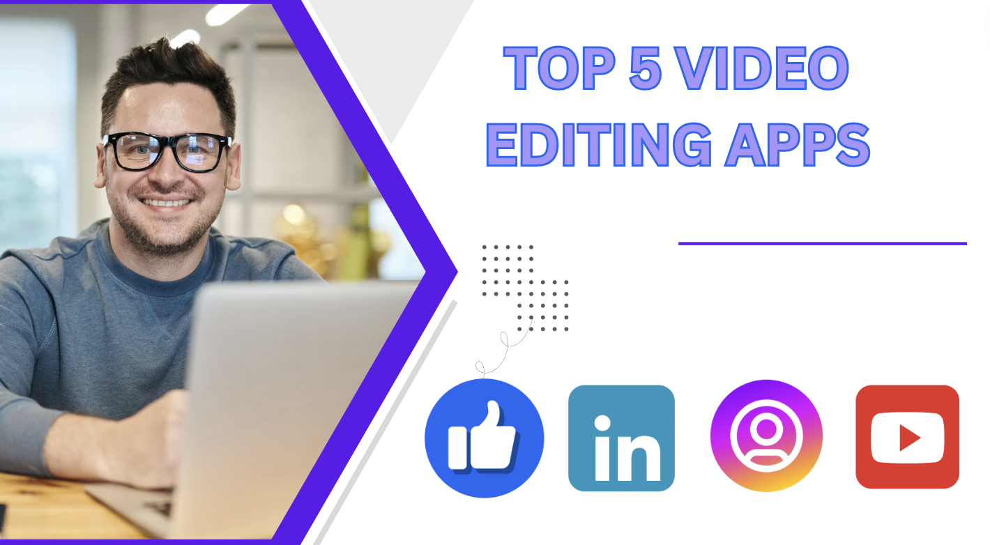 Top 5 Free Video Editing Apps in 2024 for YouTube, Instagram & Facebook